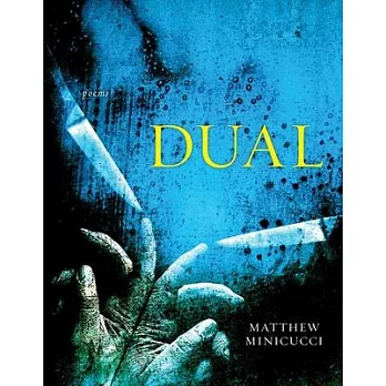 Dual: Poems