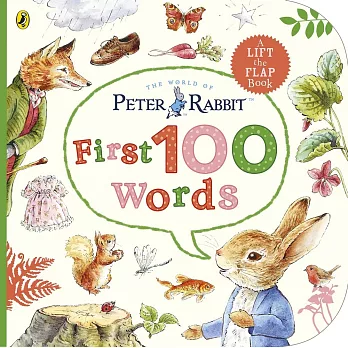 彼得兔100個英文單字翻翻遊戲書Peter Rabbit Peter’s First 100 Words: An early-learning lift-the-flap book for toddlers