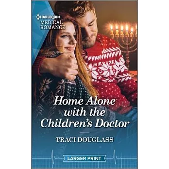 Home Alone with the Children’s Doctor