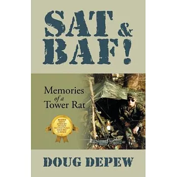 SAT & Baf!: Memories of a Tower Rat