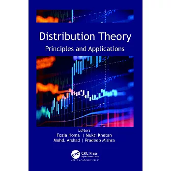 Distribution Theory: Principles and Applications