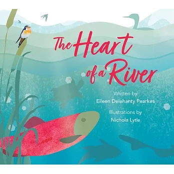 The Heart of a River