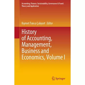 History of Accounting, Management, Business & Economics, Volume I