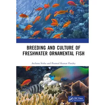 Breeding and Culture of Freshwater Ornamental Fish