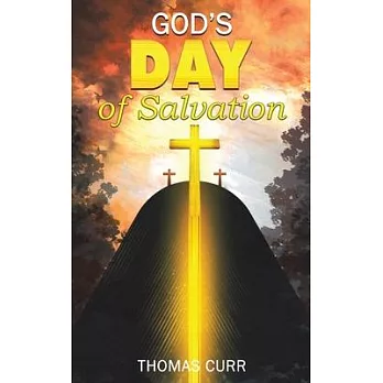 God’s Day of Salvation
