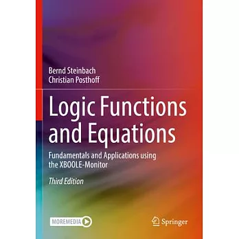 Logic Functions and Equations: Fundamentals and Applications Using the Xboole-Monitor