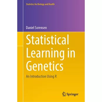 Statistical Learning in Genetics: An Introduction Using R