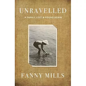 Unravelled: A Family Lost and Found