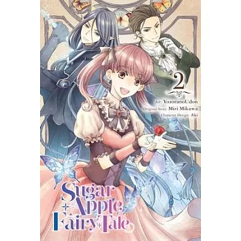 Sugar Apple Fairy Tale, Vol. 2 (Manga)