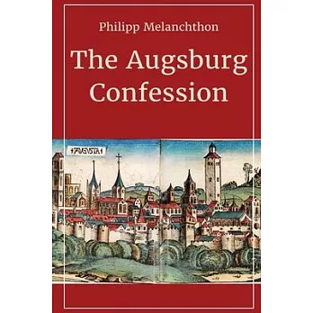 The Augsburg Confession