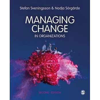 Managing Change in Organizations