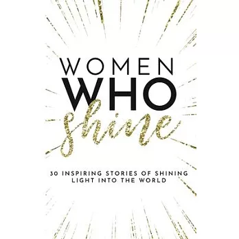 Women Who Shine