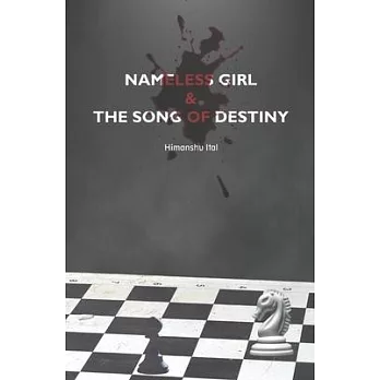Nameless Girl & The Song of Destiny
