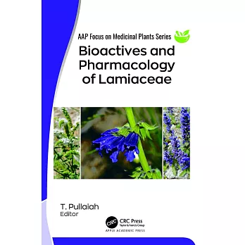 Bioactives and Pharmacology of Lamiaceae