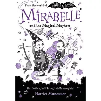 Mirabelle and the magical mayhem