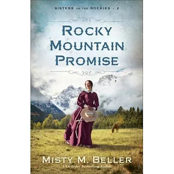 Rocky Mountain Promise