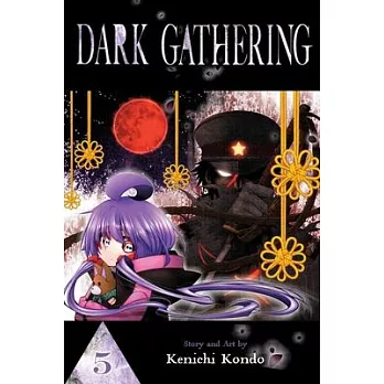 Dark Gathering, Vol. 5