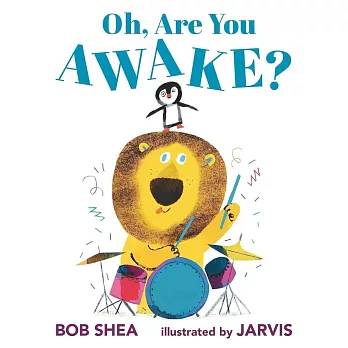 Oh, Are You Awake?