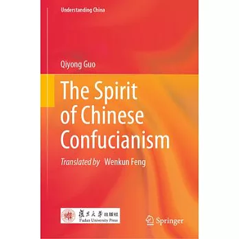 The Spirit of Chinese Confucianism