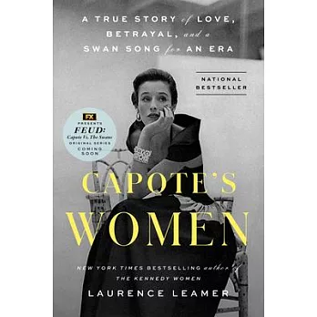 博客來-Capote’s Women: A True Story of Love, Betrayal, and a Swan Song for ...