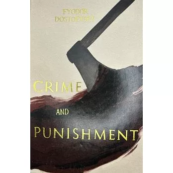 Crime and Punishment (Collector’s Editions)