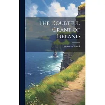 The Doubtful Grant of Ireland