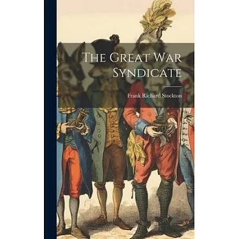 The Great war Syndicate