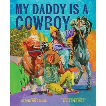 My daddy is a cowboy