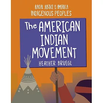 The American Indian Movement