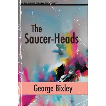 The Saucer-Heads