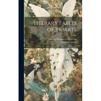 Literary Fables of Yriarte