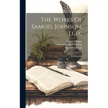 The Works Of Samuel Johnson, Ll.d..: The Rambler