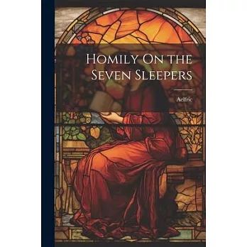 Homily On the Seven Sleepers