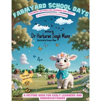 Farmyard School Days: Colorful Rhymes for Learning and Play