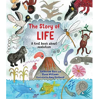 演化之書：生命起源的故事 The Story of Life: A First Book about Evolution