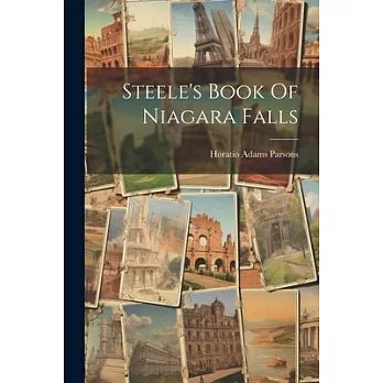 Steele’s Book Of Niagara Falls