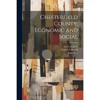 Chesterfield County, Economic and Social