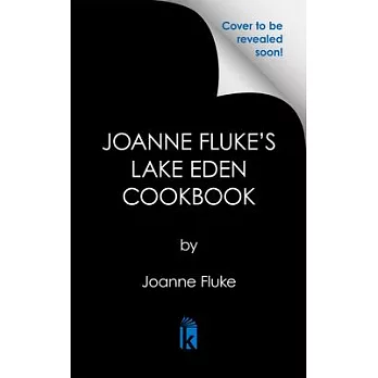 博客來-Joanne Fluke’s Lake Eden Cookbook: Hannah Swensen’s Recipes from ...