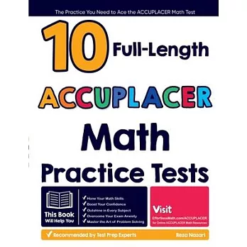 博客來-10 Full Length ACCUPLACER Math Practice Tests: The Practice You ...