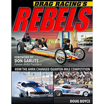 Drag Racing’s Rebels: How the Ahra Changed Quarter-Mile Competition