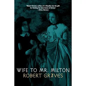 Wife to Mr. Milton