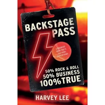 Backstage Pass: A Business Book That’s Far From Conventional