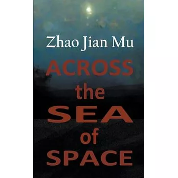 Across the Sea of Space
