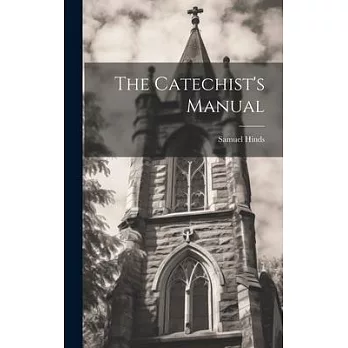 The Catechist’s Manual