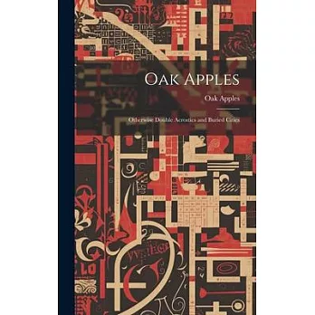 Oak Apples; Otherwise Double Acrostics and Buried Cities