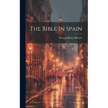 The Bible In Spain