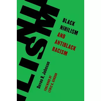 Black Nihilism and Antiblack Racism