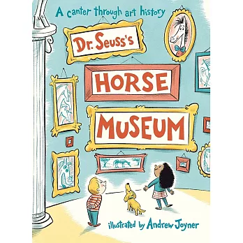 Dr. Seuss’s Horse Museum