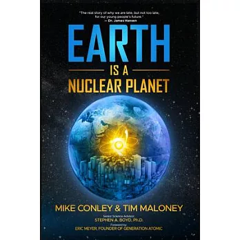 Earth is a nuclear planet : the environmental case for nuclear power /