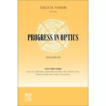 Progress in Optics: Volume 69